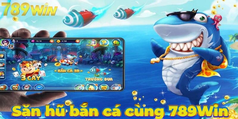 KHÁM PHÁ SỰ TỰA GAME BẮN CÁ 789WIN HẤP DẪN