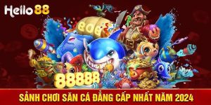 Bắn cá hello88